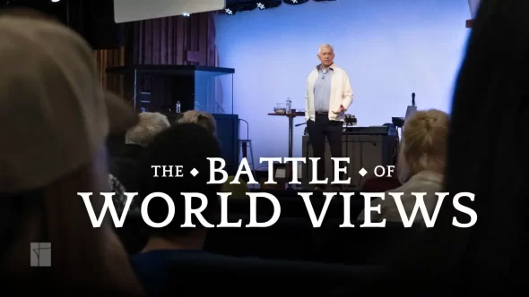 The Battle of World Views