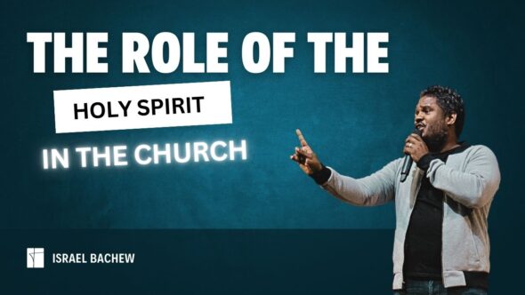 The Role of the Holy Spirit in the Church